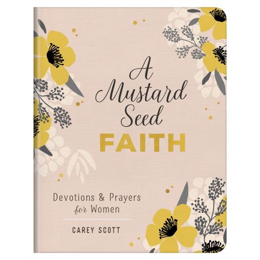 mustard seed of faith devotional book for women  